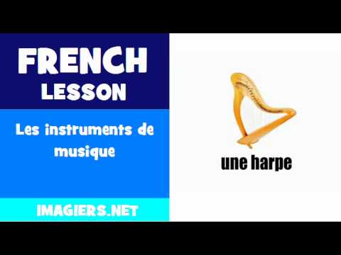 FRENCH LESSON #230 = Les instruments de musique