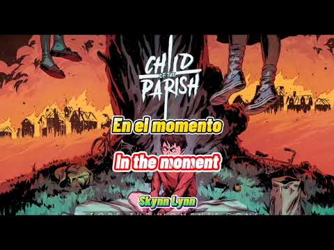 Child of the Parish - Before The Moment's Gone || Sub español + Lyrics