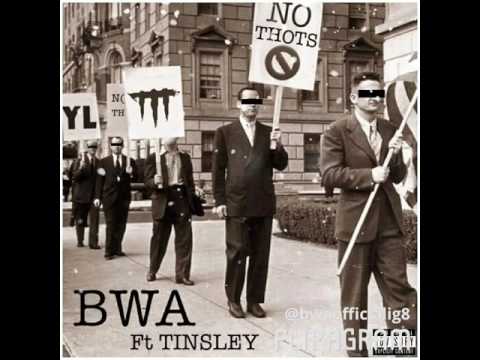 BWA530 'No Thots' Ft Tinsley