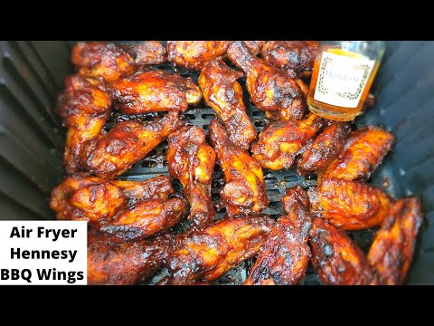 EASY AIR FRYER HENNESSY BBQ CHICKEN WINGS || AIR FRYER HENNY WINGS RECIPE