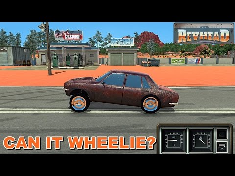 RevHead CAN IT POP A WHEELIE!!??