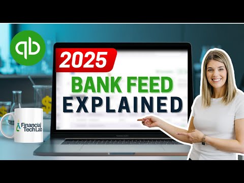 How to Use QuickBooks Online NEW Bank Feed – 2025 Update & Walkthrough