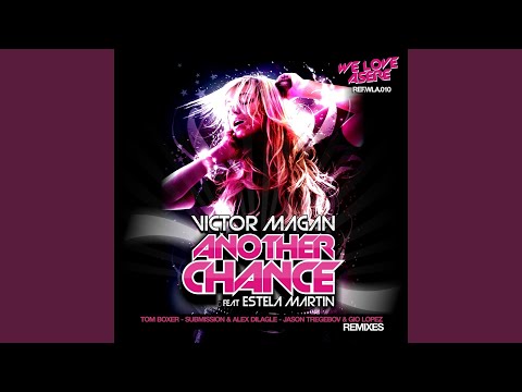 Another Chance (feat. Feat. Estela Martin) (Jason Tregebov & Gio Lopez Rmx)