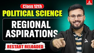 Class 12 Political Science | Regional Aspirations | RR by Moin Sir