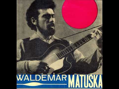 Waldemar Matuška - Až se má loď zpátky vrátí (1966, vydáno 1967)