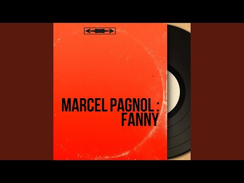 Trilogie marseillaise : Fanny, pt. 1