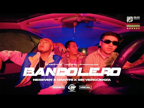 NESEVEN - BANDOLERO FT. DÁQUITRI x $IN VERGÜENZA (Shot By @lavueltafilms7)