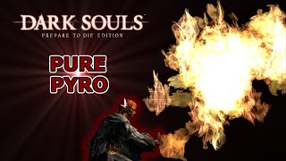 Can you beat Dark Souls with ONLY pyromancies