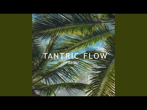 Tantric Flow