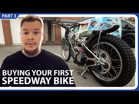 MY FIRST SPEEDWAY BIKE - EPISODE 3 - BUYING YOUR FIRST SPEEDWAY BIKE!