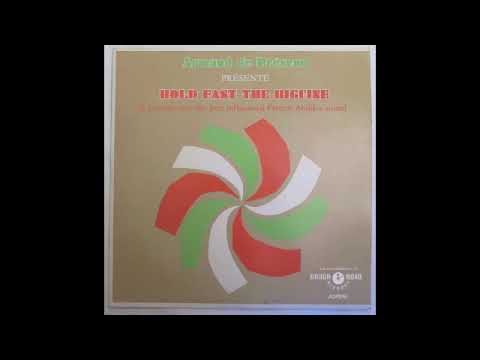 Armand de Preseau - Hold Fast The Biguine (A Journey into the Jazz Influenced French Antilles Sound)