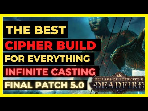 PoE II: DEADFIRE - INFINITE Spells CIPHER PoTD Build - FINAL PATCH 5.0