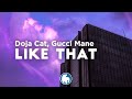 Doja Cat Like That Clean Lyrics Ft Gucci Mane
