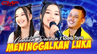Download lagu MENINGGALKAN LUKA - CANTIKA DAVINCA X RUSDY OYAG ( LIVE MUSIC VIDEO CMP LABEL) mp3 Download lagu MENINGGALKAN LUKA - CANTIKA DAVINCA X RUSDY OYAG ( LIVE MUSIC VIDEO CMP LABEL) mp3