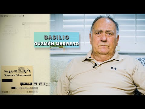 "VOCES DE CUBA" PROGRAMA 60 - BASILIO GUZMÁN MARRERO