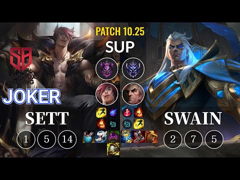 SB joker Sett vs Swain Sup - KR Patch 10.25