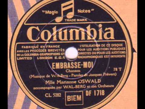 Marianne Oswald " embrasse-moi "  1935