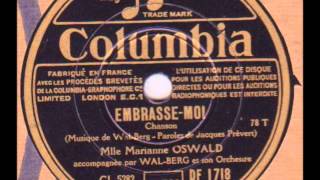 Marianne Oswald " embrasse-moi "  1935