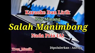 Download lagu Karaoke Salah Manimbang Nada Pria (A) Anroys | Pop Minang mp3 Download lagu Karaoke Salah Manimbang Nada Pria (A) Anroys | Pop Minang mp3