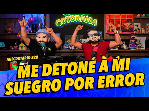 Anecdotario 328 - Me detoné a mi suegro por error
