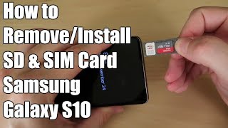 How to Install or Remove SD and SIM Card Samsung Galaxy S10