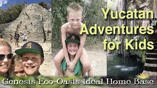 Kid Things to Do in the Yucatan