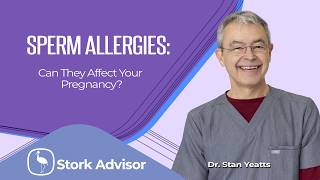 Sperm Allergies & Fertility: Symptoms, Diagnosis & Treatment