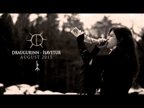 DRAUGURINN - Ísavetur I (Official 2015)