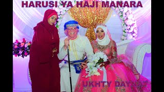 Ukhty Daynat Amuimbia live Haji Manara Harusi yake