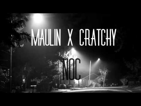 MAULIN X CRATCHY - NOC