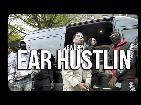 GWOPPY - "EAR HUSTLIN" (Single) (Explicit)