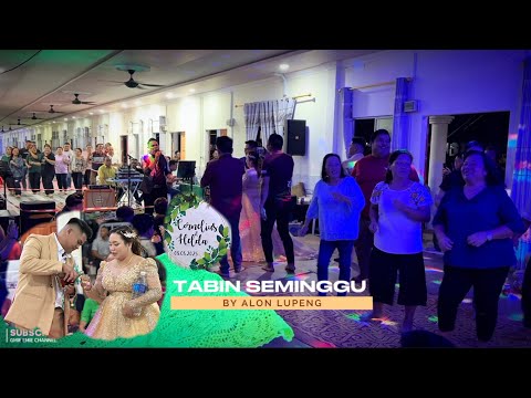 Tabin Seminggu By Alon Lupeng -RH Changgai Ak Dali- 08/03/2025.