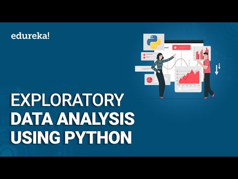 Exploratory Data Analysis (EDA) Using Python | Python Data Analysis | Python Training | Edureka