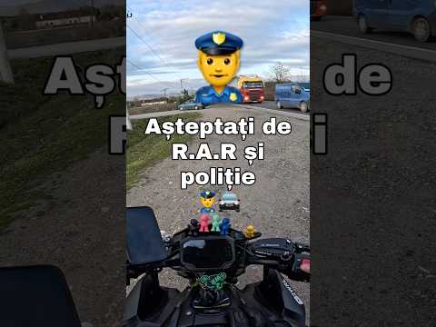 Ne-am ascuns de RAR! #motocycle #motovlog #police #policecar