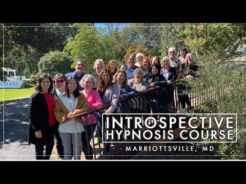 273 - Introspective Hypnosis Course - Marriottsville, MD. September 2022