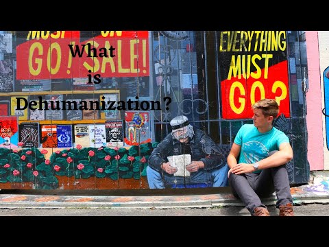 What Is Dehumanization?