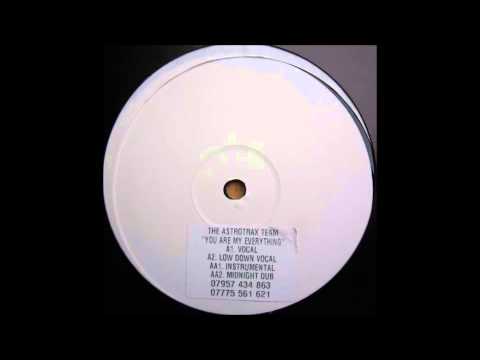 The AstroTrax Team - You Are My Everything (Full Vocal Mix)