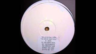The AstroTrax Team - You Are My Everything (Full Vocal Mix)