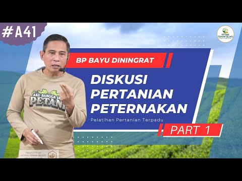 Diskusi Pertanian Bp Bayu Diningrat Part 1