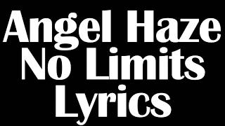 Angel Haze – No Limits Lyrics Letra