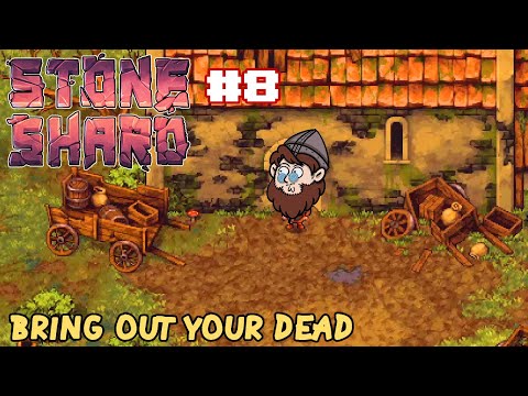 Stoneshard Permadeath Bring Out Your Dead - Survival Challenge CoG Update Gameplay Walkthrough #8