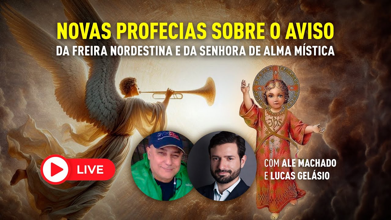 LIVE COM LUCAS GELÁSIO – REVELAÇÕES SOBRE O AVISO: VIDENTES ALMA MÍSTICA E FREIRA NORDESTINA – 2024