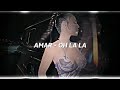 Amar - Oh La La | قمر - أو لا لا (مسرعة)