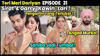 Download lagu Pernikahan Selesai ! Sahiba Resmi Jadi Istri Angad Hari Ini Tayang Sirat kabur Dgn Garry mp3