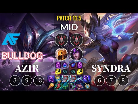 AF.A BuLLDoG Azir vs Syndra Mid - KR Patch 11.5