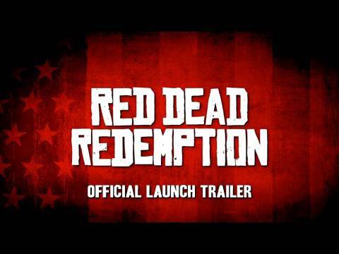 Red Dead Redemption Official Launch Trailer thumbnail