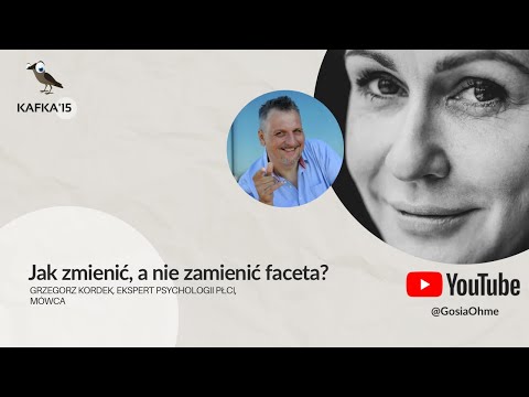 Kobiety i mężczyźni - partnerzy - Grzegorz Kordek Gosia Ohme | Kafka'15