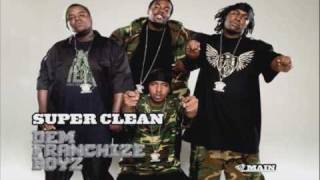 Dem Franchize Boys - Super Clean