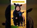 Cute Kids With Baby Animals Voice Ai Shortsfeed Shorts Artificialintellingence Baby Animals