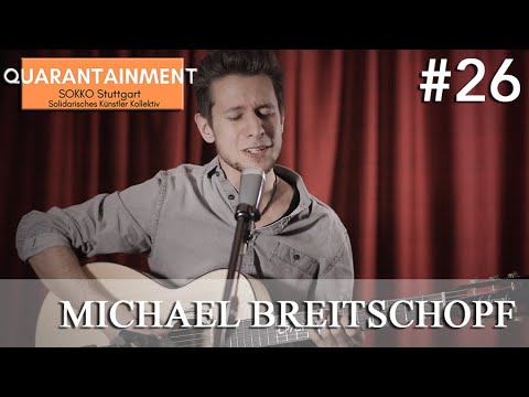 Quarantainment #26 - Michael Breitschopf (17.04.2020)